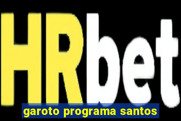 garoto programa santos